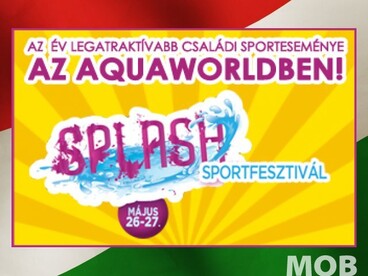 Splash fesztivál az Aquaworld és a Sportime szervezésében