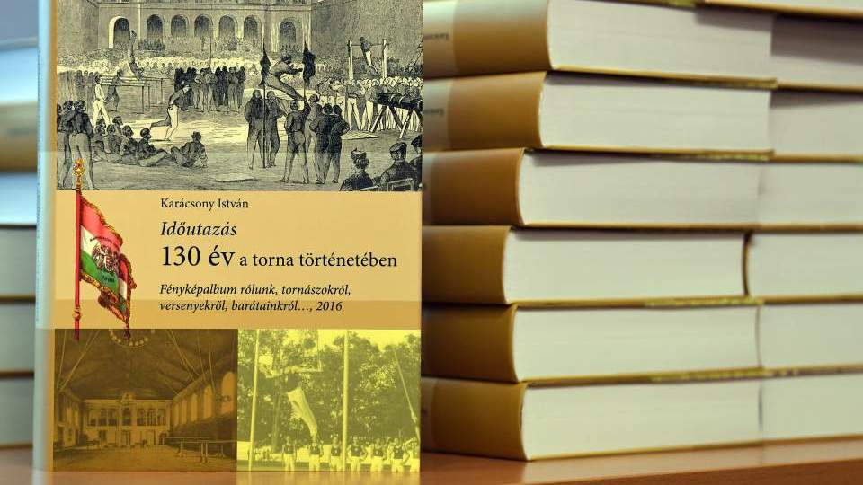 130 év tornatörténelem 904 oldalon, 4000 fényképpel